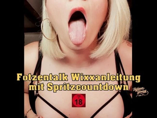 Fotzentalk Wixxanleitung mit Spritzcountdown!