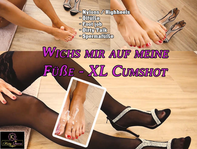 Wichs mir auf meine Füße - XL Cumshot