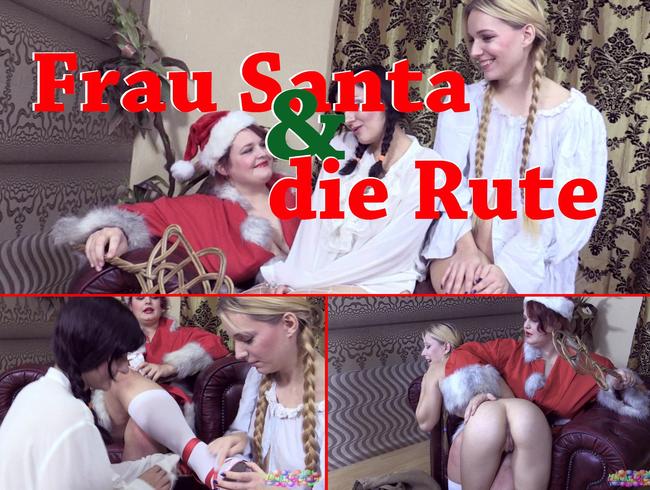 Frau Santa & die Rute