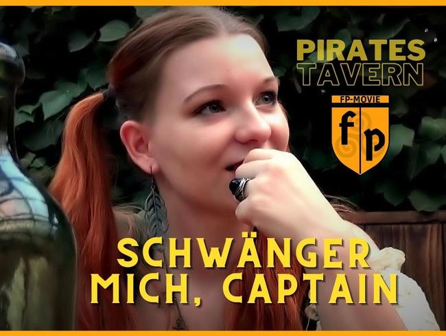 Pirates Tavern - Schwänger mich, Captain!!