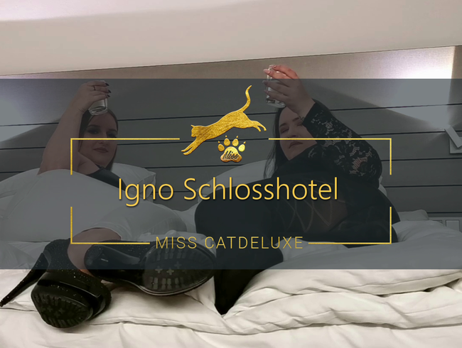 Igno Schlosshotel!