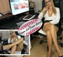 Fussfetisch!!  Besam die Füsse deiner Cheffin!