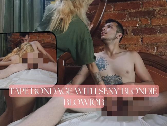 Tape Bondage mit sexy Blondie - Blowjob