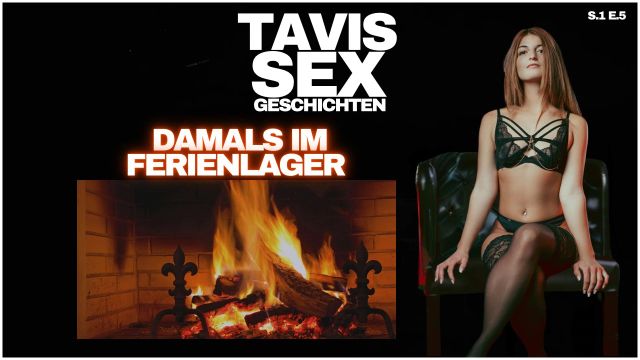 tavi-nova-tavis-sexgeschichten-damals-im-ferienlager