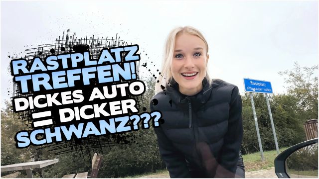mia-nouvelle-rastplatz-treffen-dickes-auto-dicker-schwanz