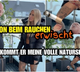 Egon beim rauchen ERWISCHT | Jetzt bekommt er meine volle NATURSEKT FLUT